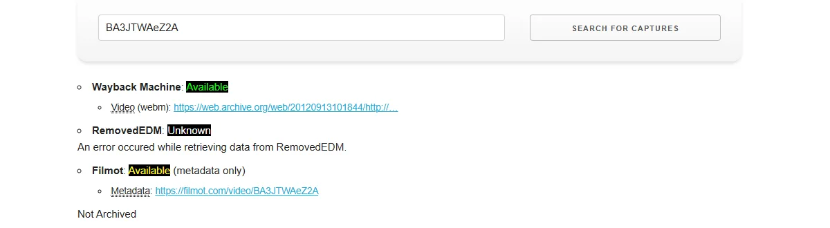 Результат YouTube Video Finder по ID BA3JTWAeZ2A: Wayback Machine — Available, ссылка на видео в формате webm; RemovedEDM — Unknown, ошибка; Filmot — Available, только описание